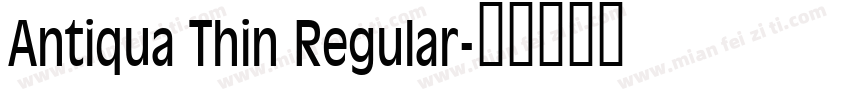 Antiqua Thin Regular字体转换